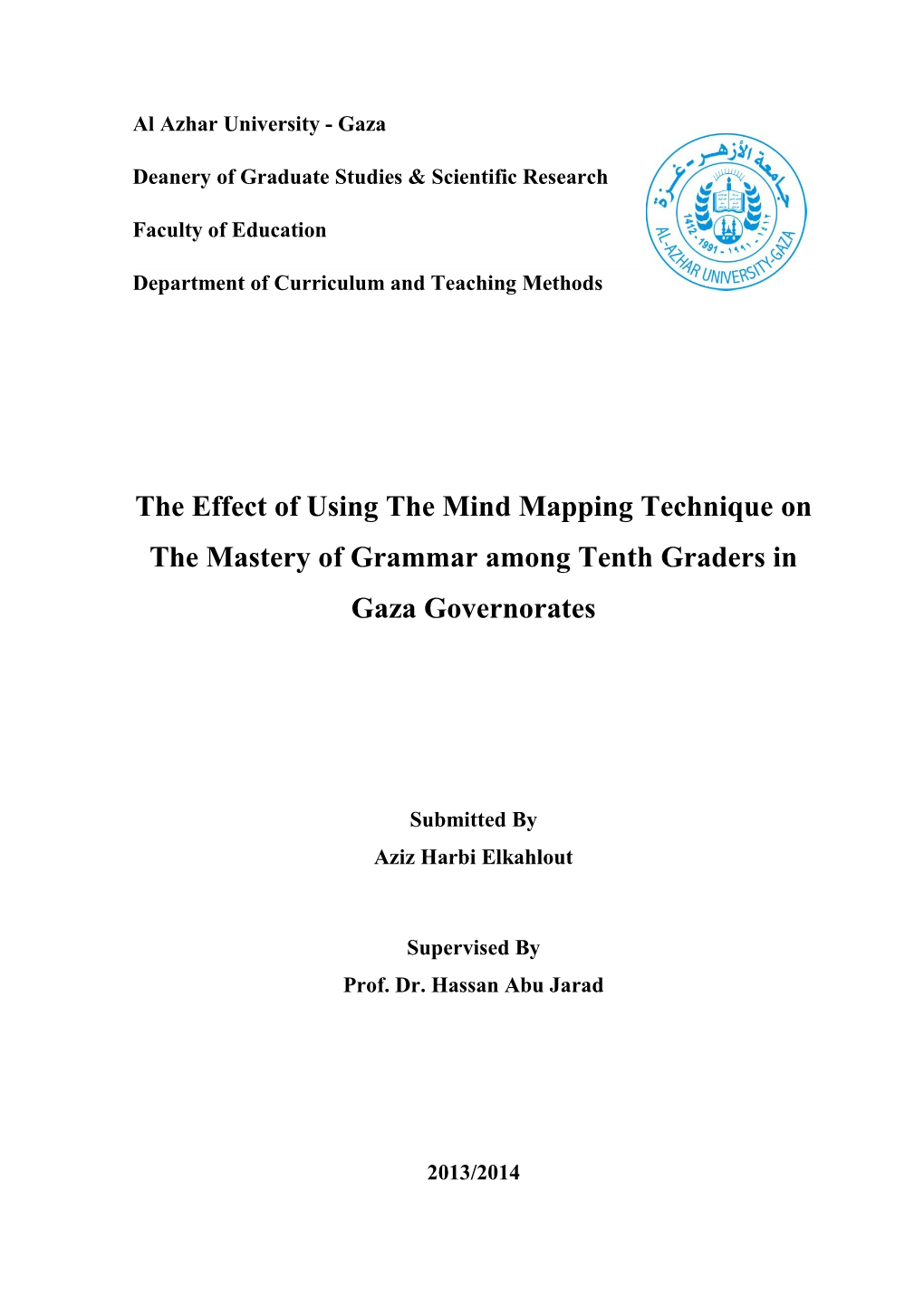 The Effect of Using the Mind Mapping Technique on the Mastery of Grammar Among Tenth Graders In