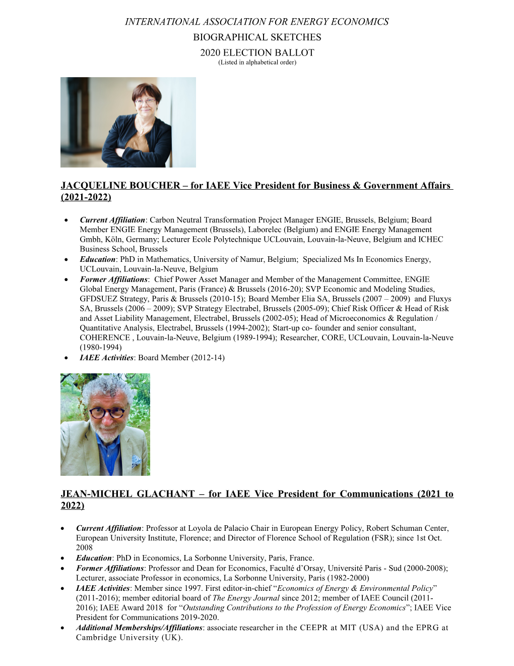 INTERNATIONAL ASSOCIATION for ENERGY ECONOMICS BIOGRAPHICAL SKETCHES 2020 ELECTION BALLOT (Listed in Alphabetical Order)