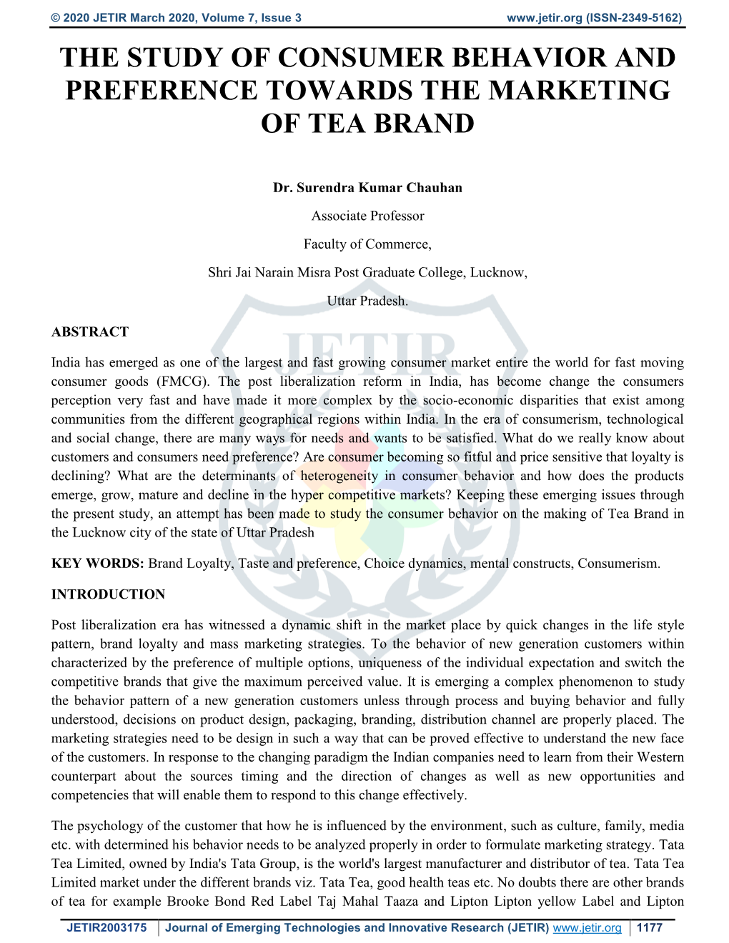The Study of Consumer Behavior and Preference Towards the Marketing of Tea Brand