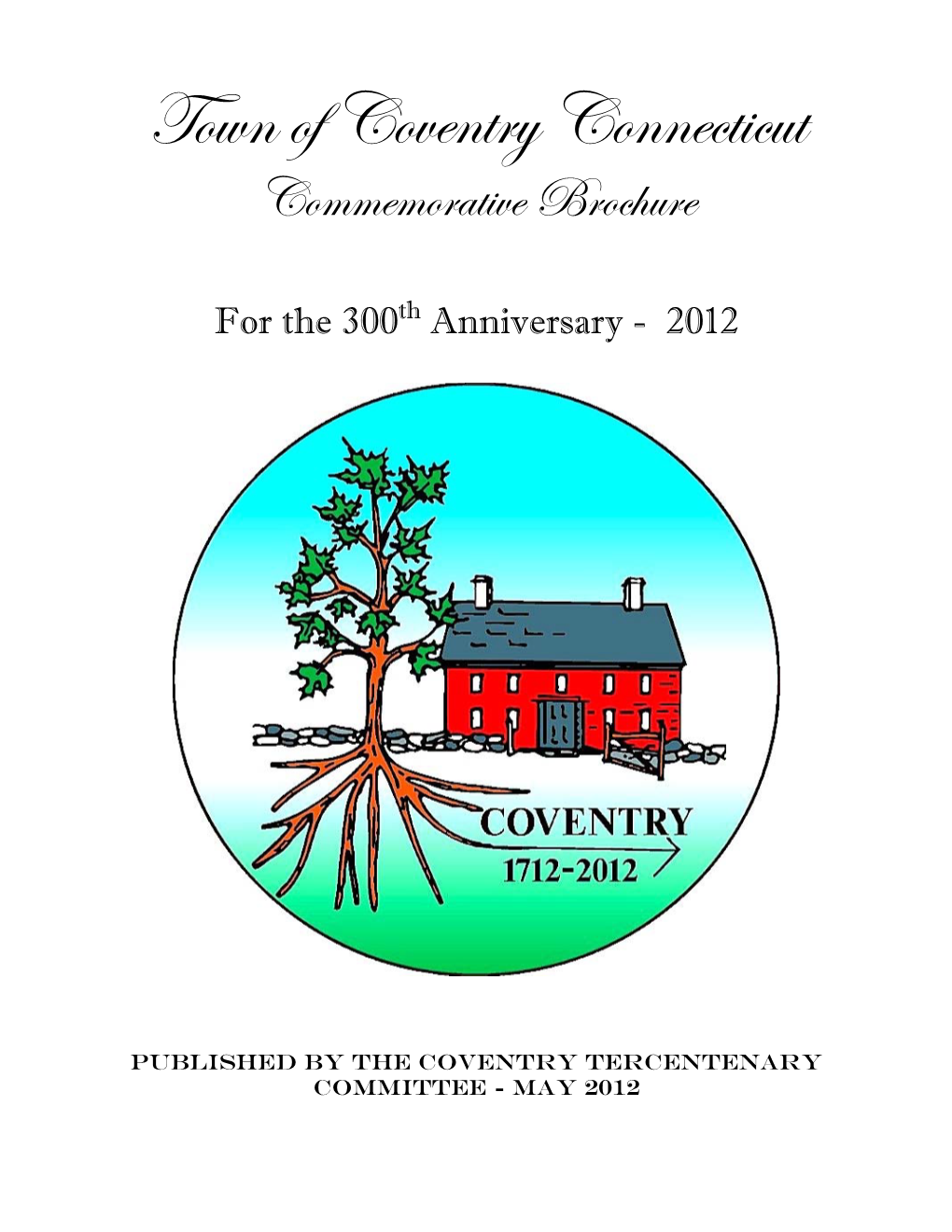 Town of Coventry Connecticut Commemorative Brochure