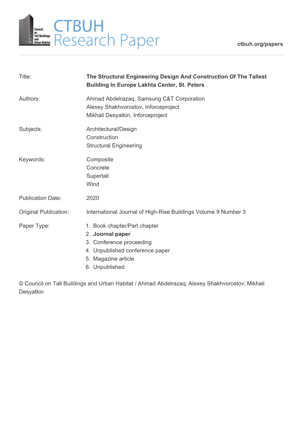 The Structural Engineering Design and Construction of the Tallest Building in Europe Lakhta Center, St. Peters Authors