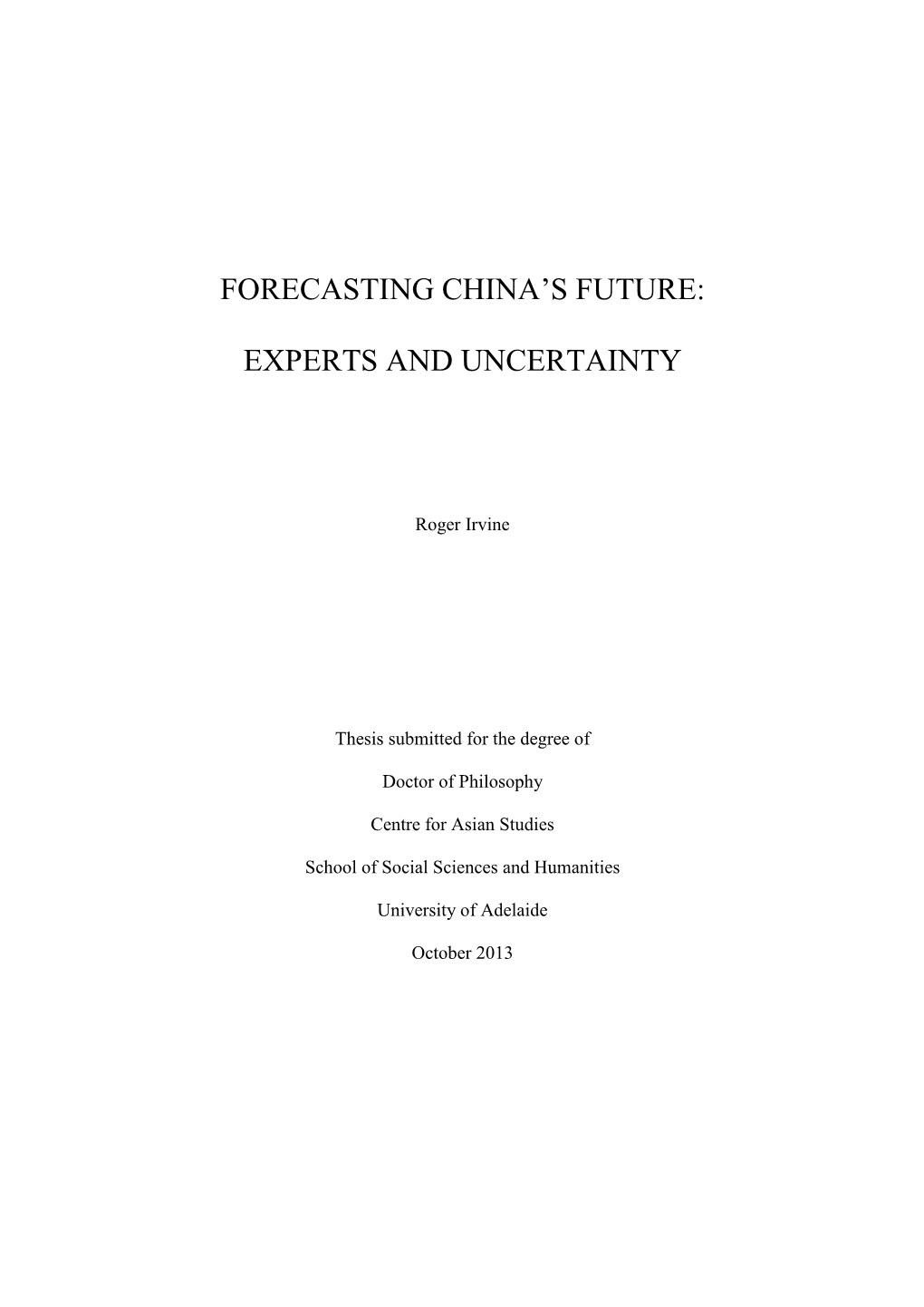 Forecasting China's Future,