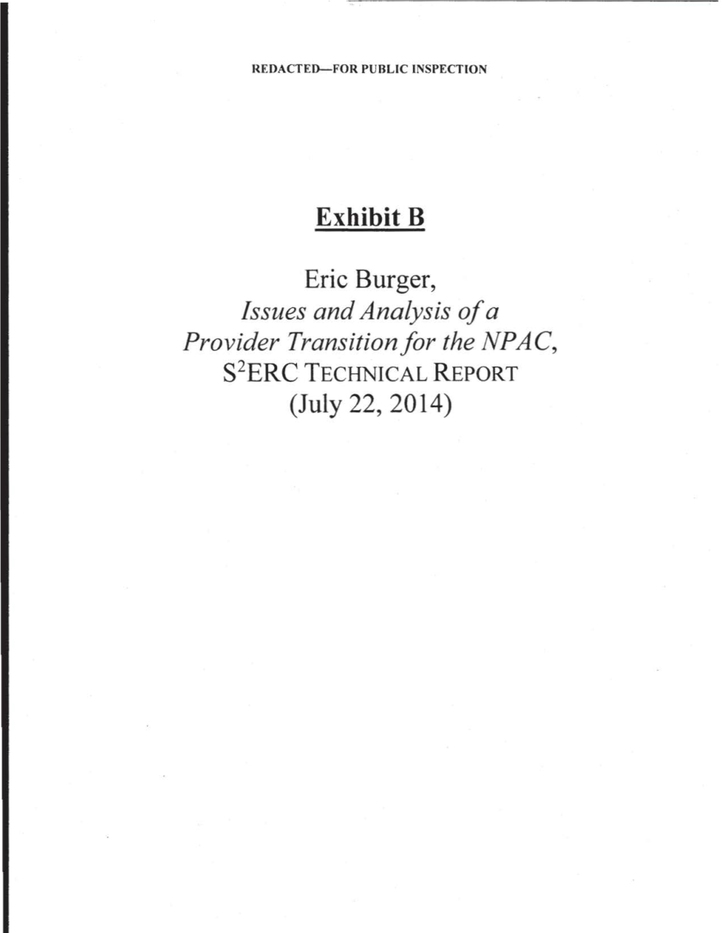 Eric Burger, Issues and Analysis of a Provider Transition/Or the NPAC, S