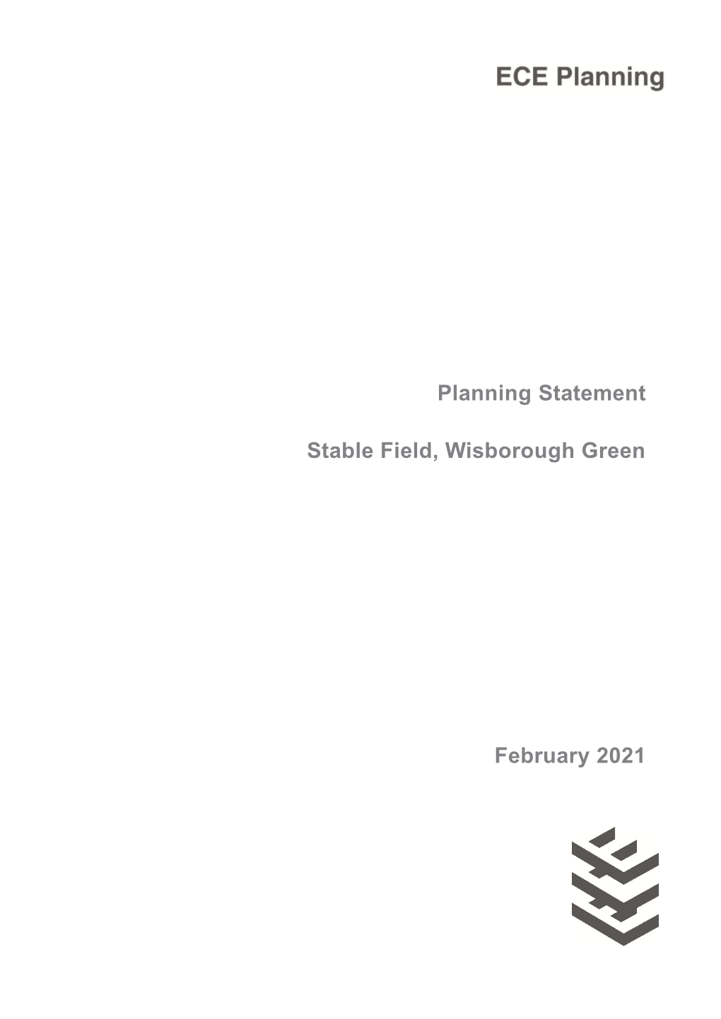 Planning Statement Stable Field, Wisborough Green February 2021