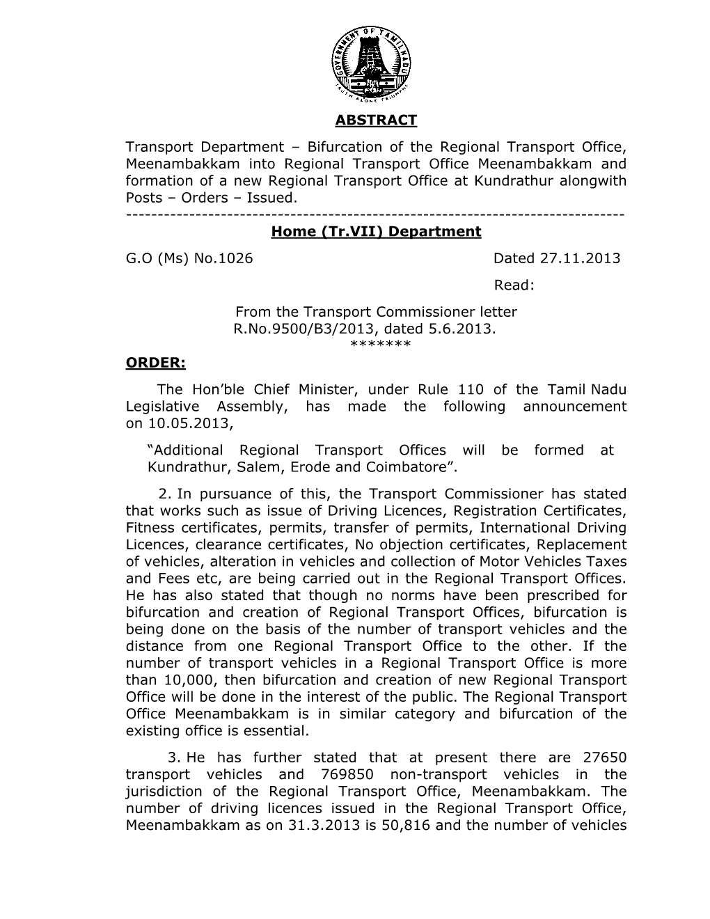 ABSTRACT Transport Department – Bifurcation of the Regional Transport Office, Meenambakkam Into Regional Transport Office Meen