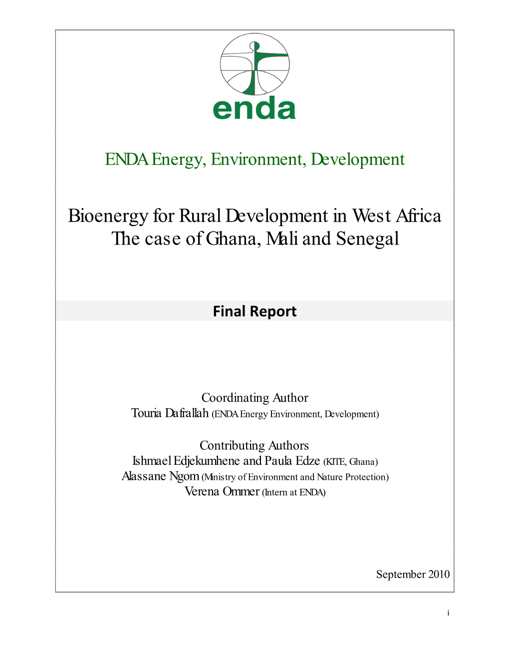 Bioenergy for Rural Development in West Africa the Case of Ghana, Mali and Senegal