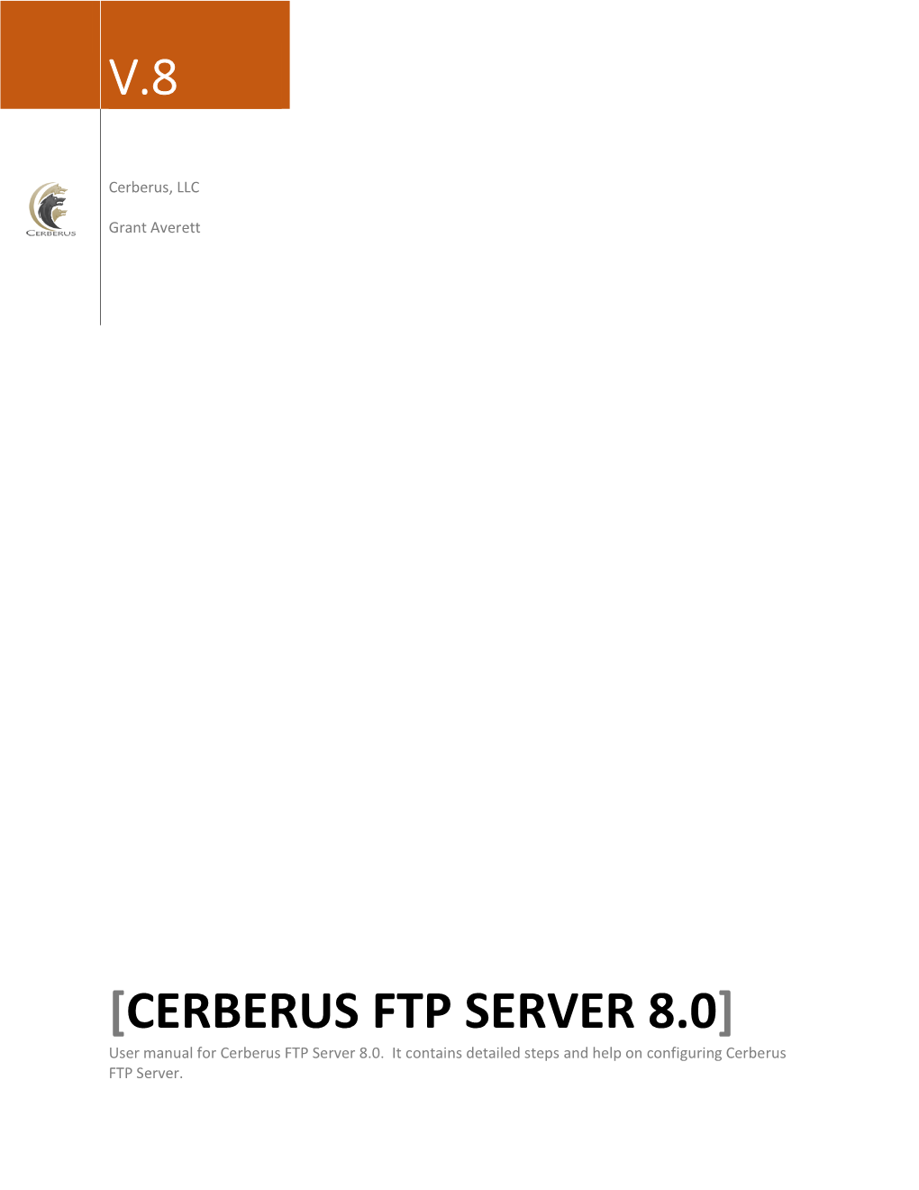 CERBERUS FTP SERVER 8.0] User Manual for Cerberus FTP Server 8.0