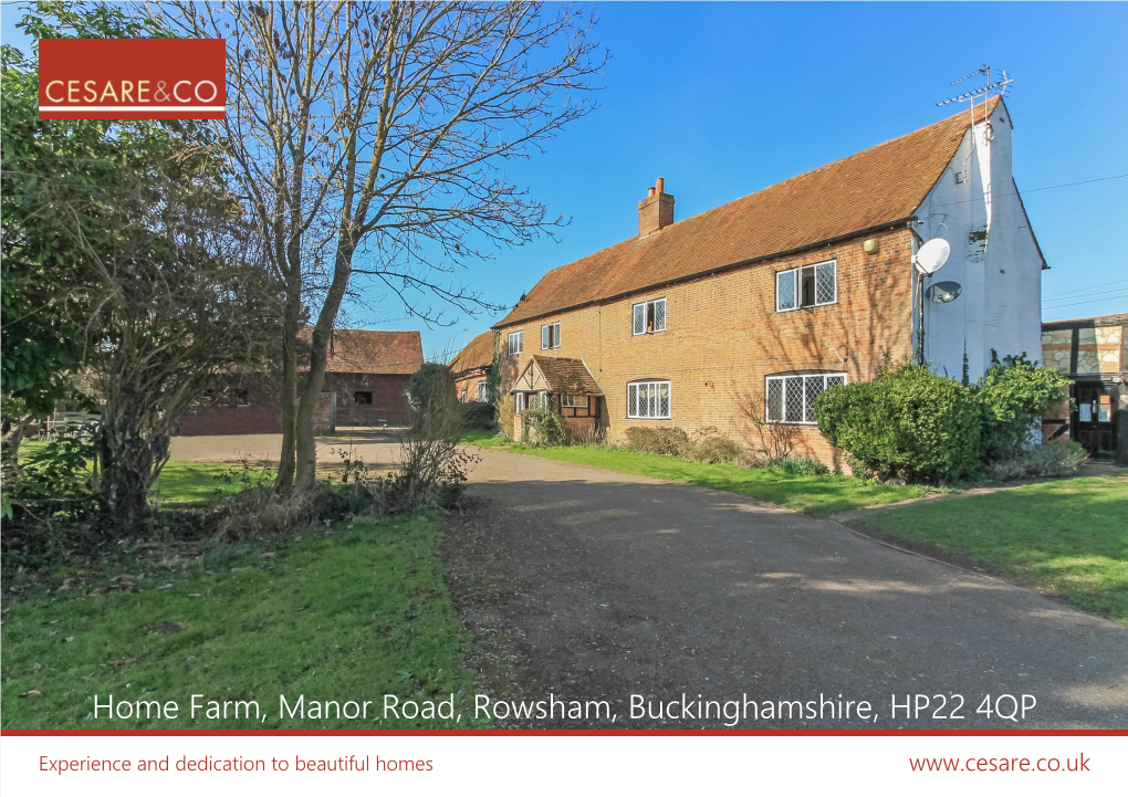 Home Farm, Manor Road, Rowsham, Buckinghamshire, HP22 4QP
