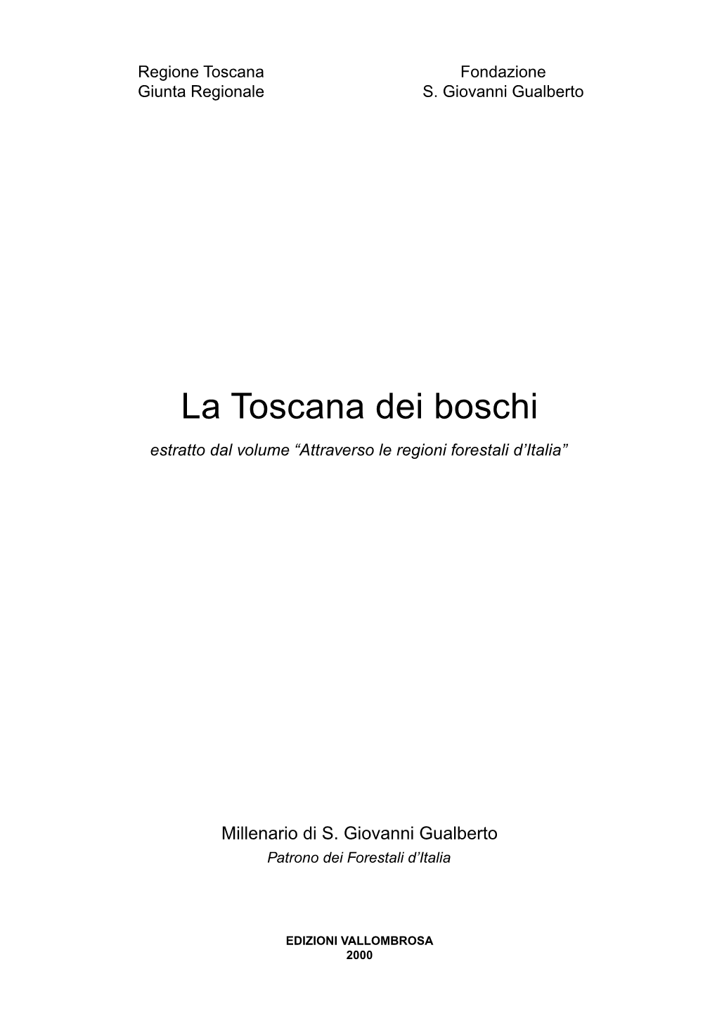 La Toscana Dei Boschi