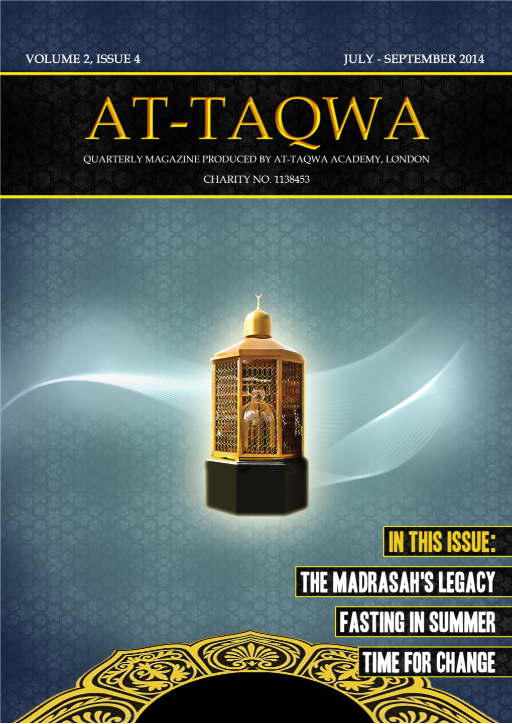 At - Taqwā July - September 2014