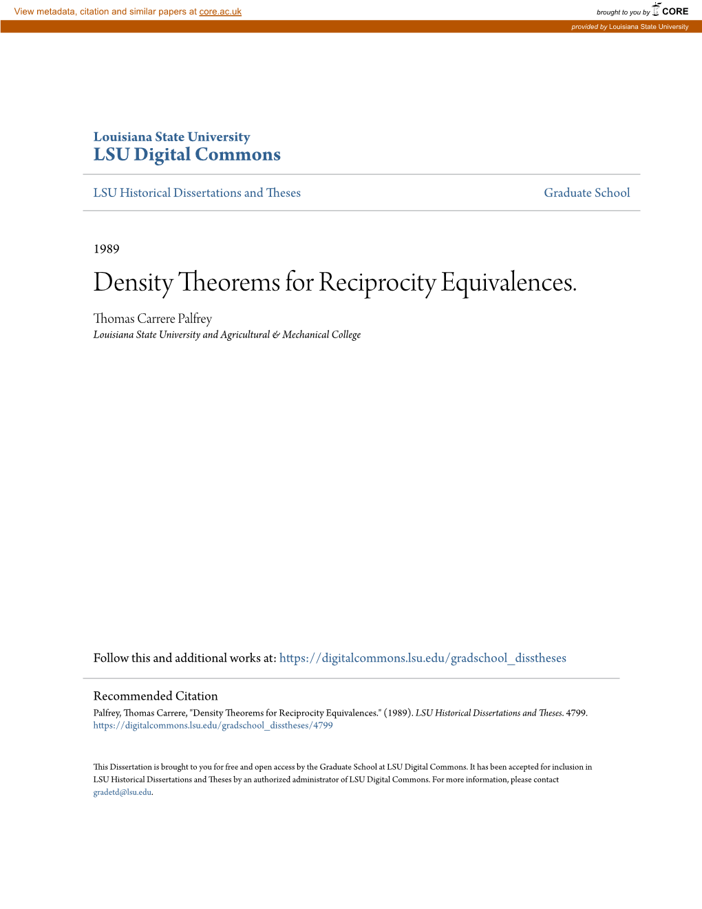 Density Theorems for Reciprocity Equivalences. Thomas Carrere Palfrey Louisiana State University and Agricultural & Mechanical College