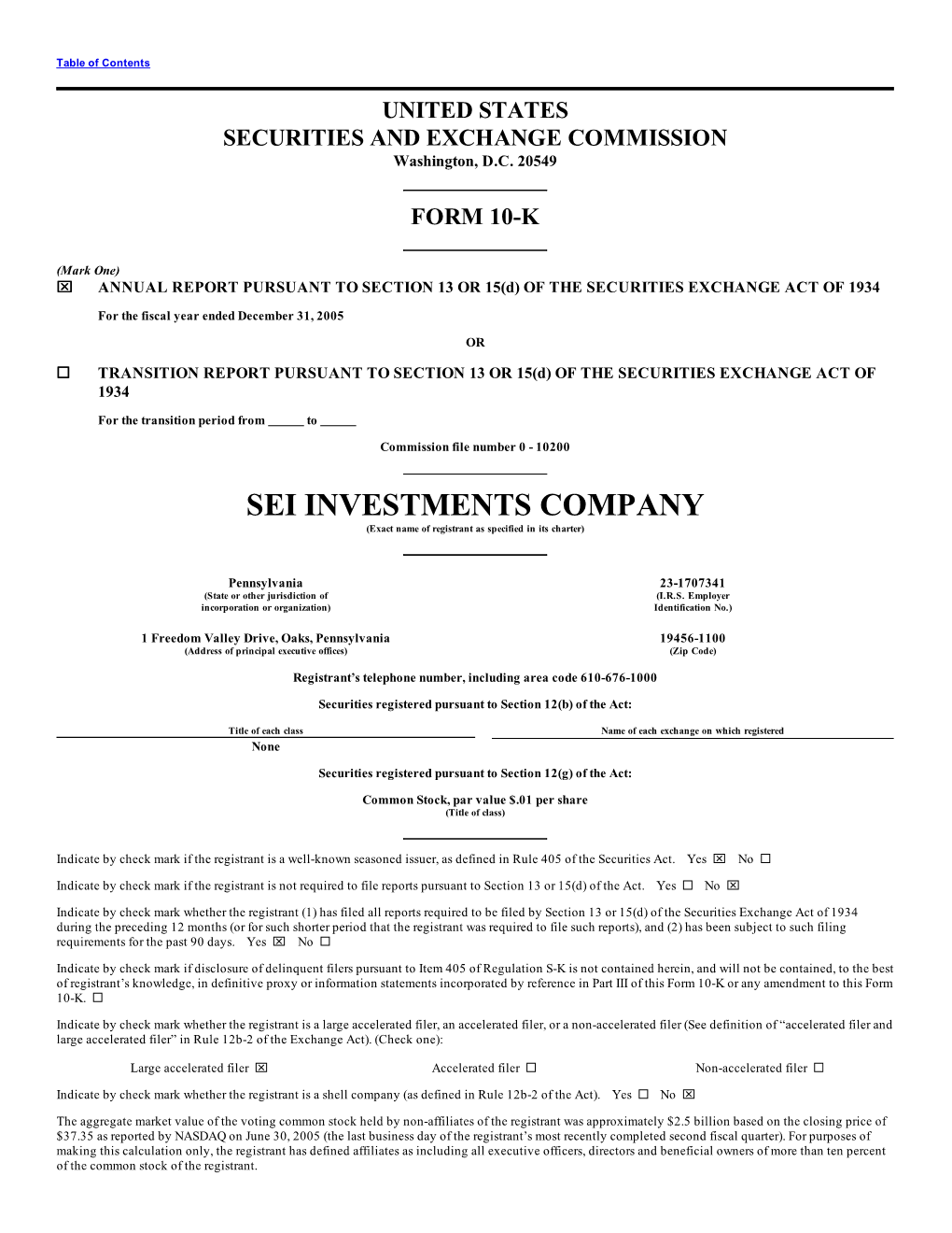 SEI INVESTMENTS COMPANY (Exact Name of Registrant As Specified in Its Charter)