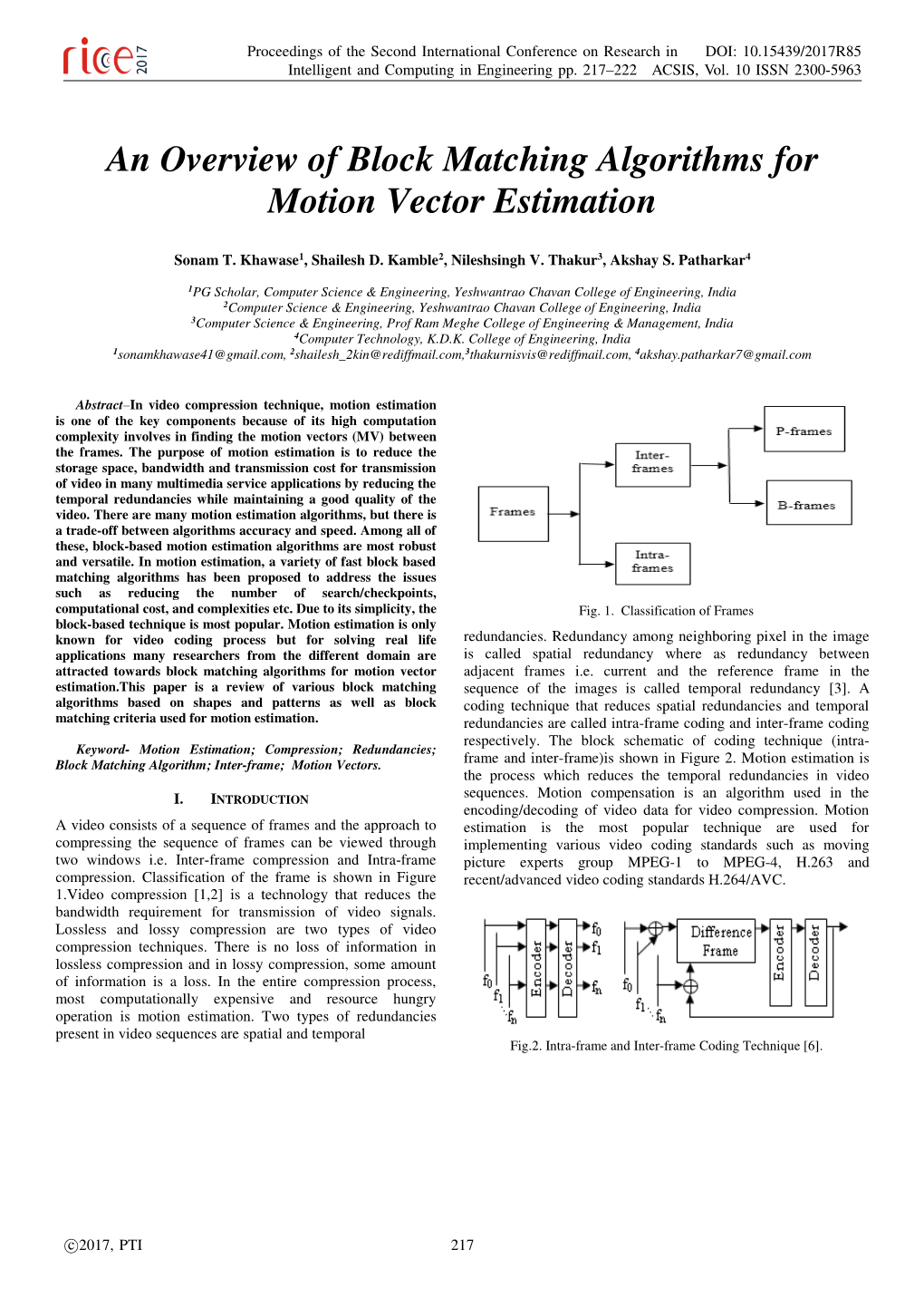 An Overview of Block Matching Algorithms for Motion Vector Estimation