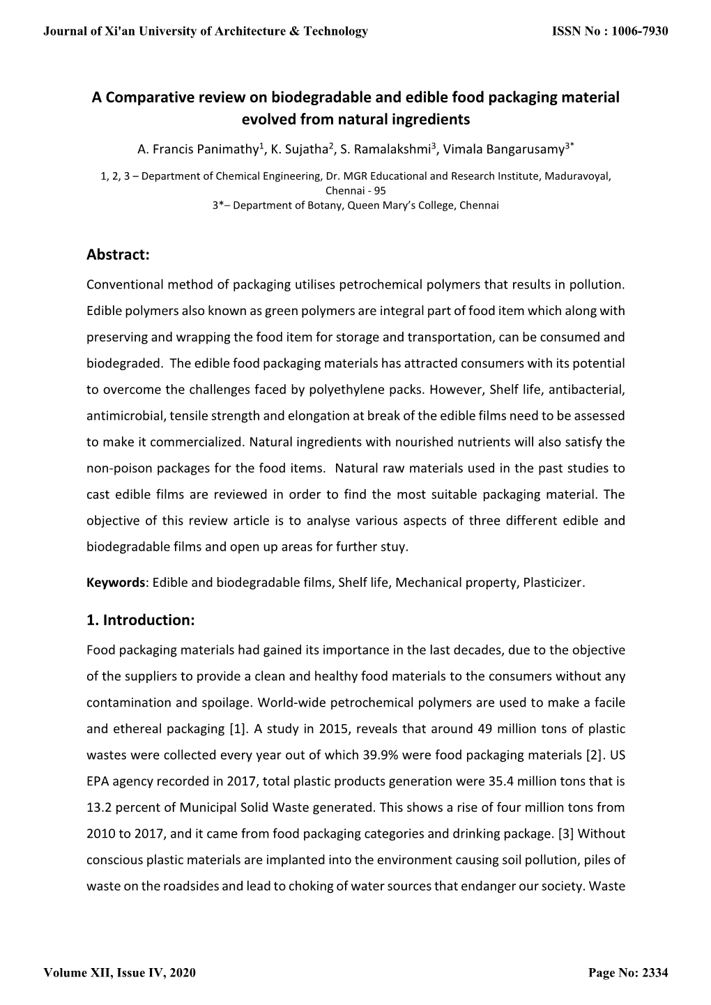 A Comparative Review on Biodegradable and Edible Food Packaging Material Evolved from Natural Ingredients A