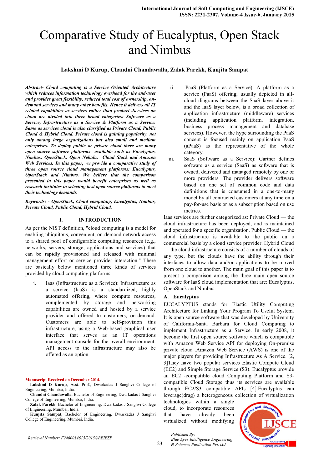 Comparative Study of Eucalyptus, Open Stack and Nimbus