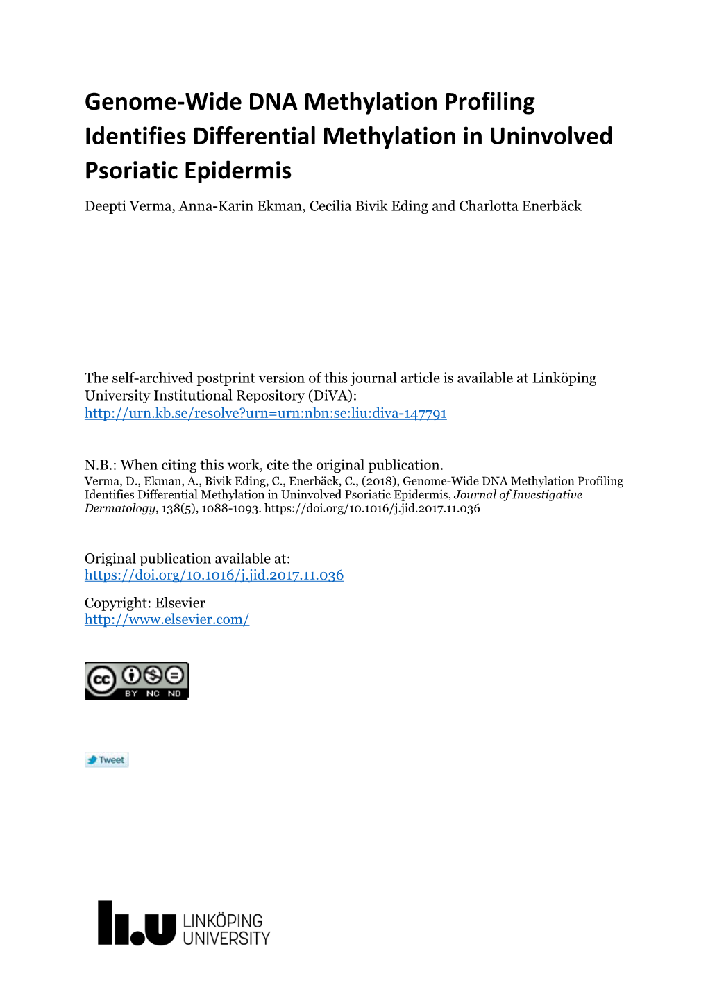 Genome-Wide DNA Methylation Profiling Identifies Differential Methylation in Uninvolved Psoriatic Epidermis