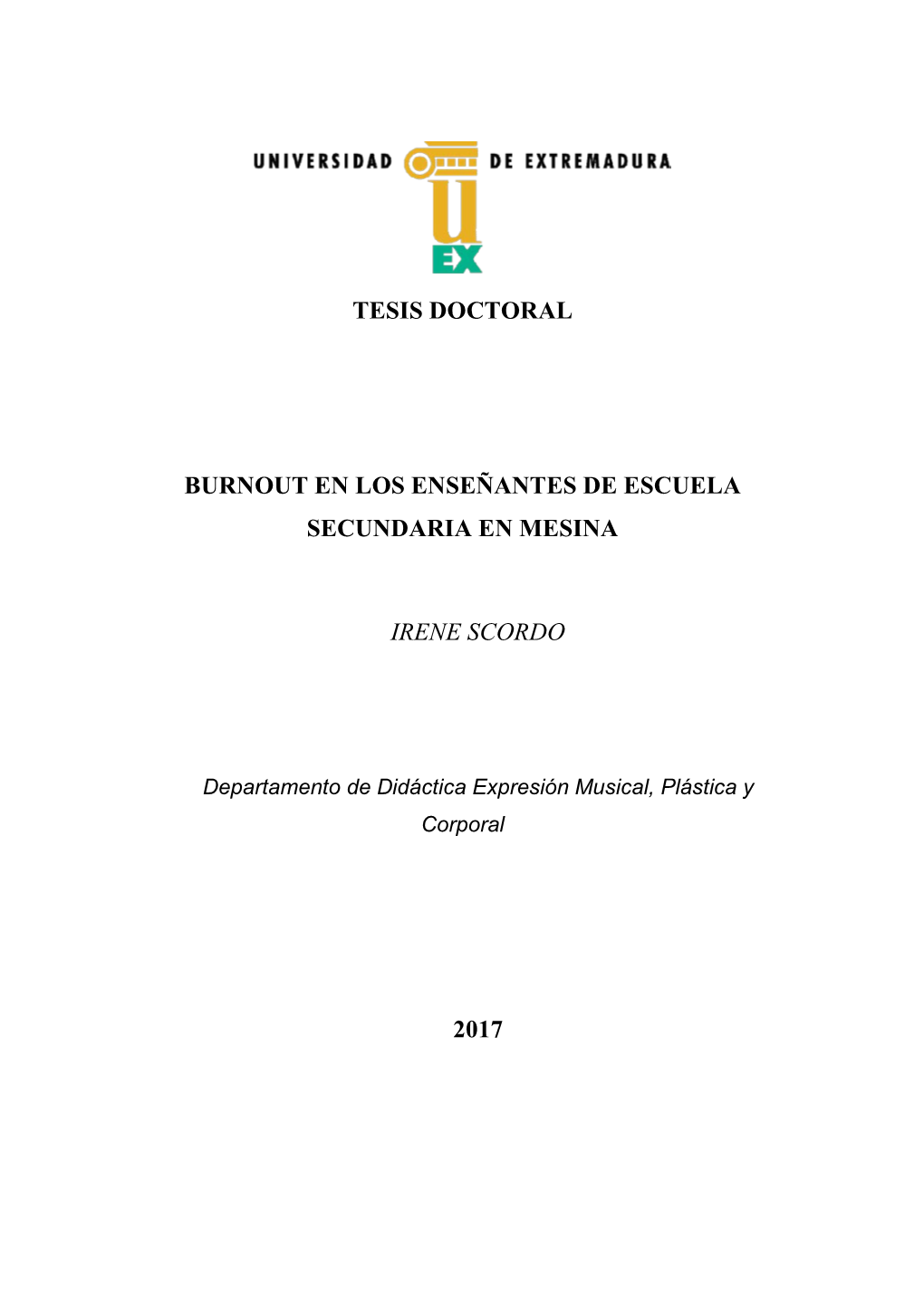 Burnout En Los Enseñantes De Escuela Secundaria En Mesina