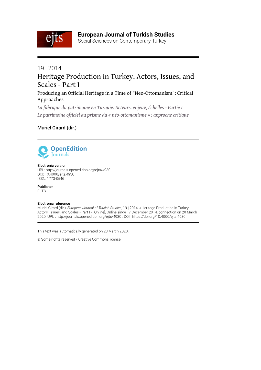 European Journal of Turkish Studies, 19 | 2014, « Heritage Production in Turkey