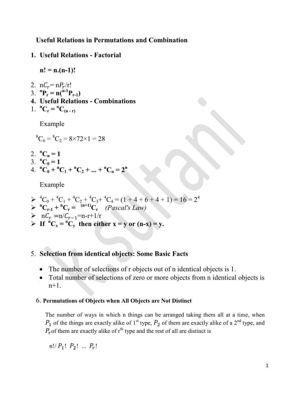 Useful Relations in Permutations and Combination 1. Useful Relations