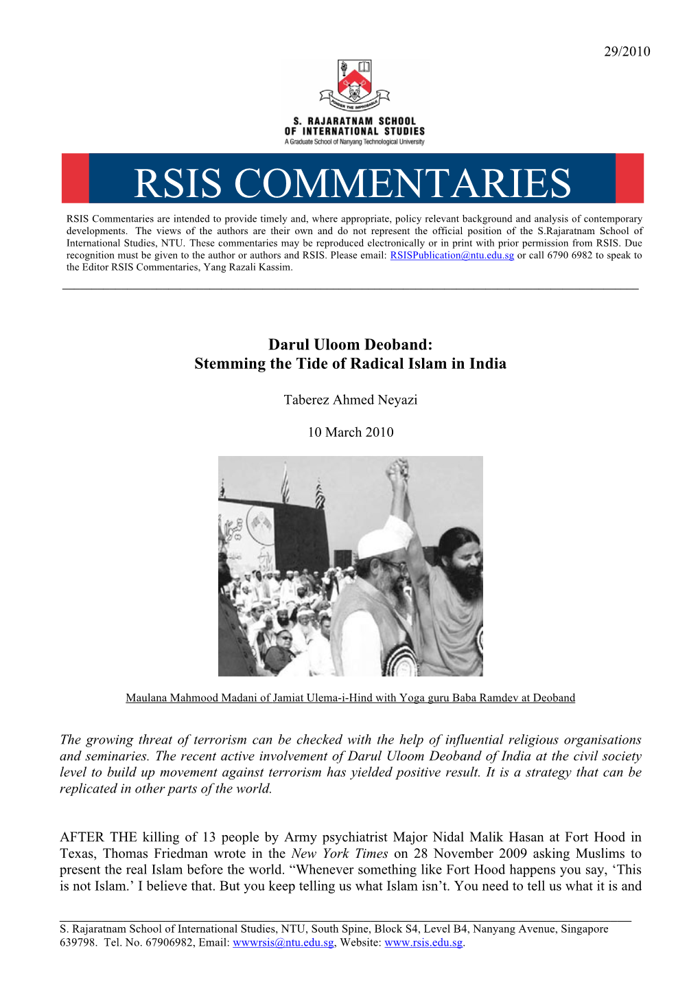 RSIS COMMENTARIES RSIS Commentaries Are Intended to Provide Timely And, Where Appropriate, Policy Relevant Background and Analysis of Contemporary Developments