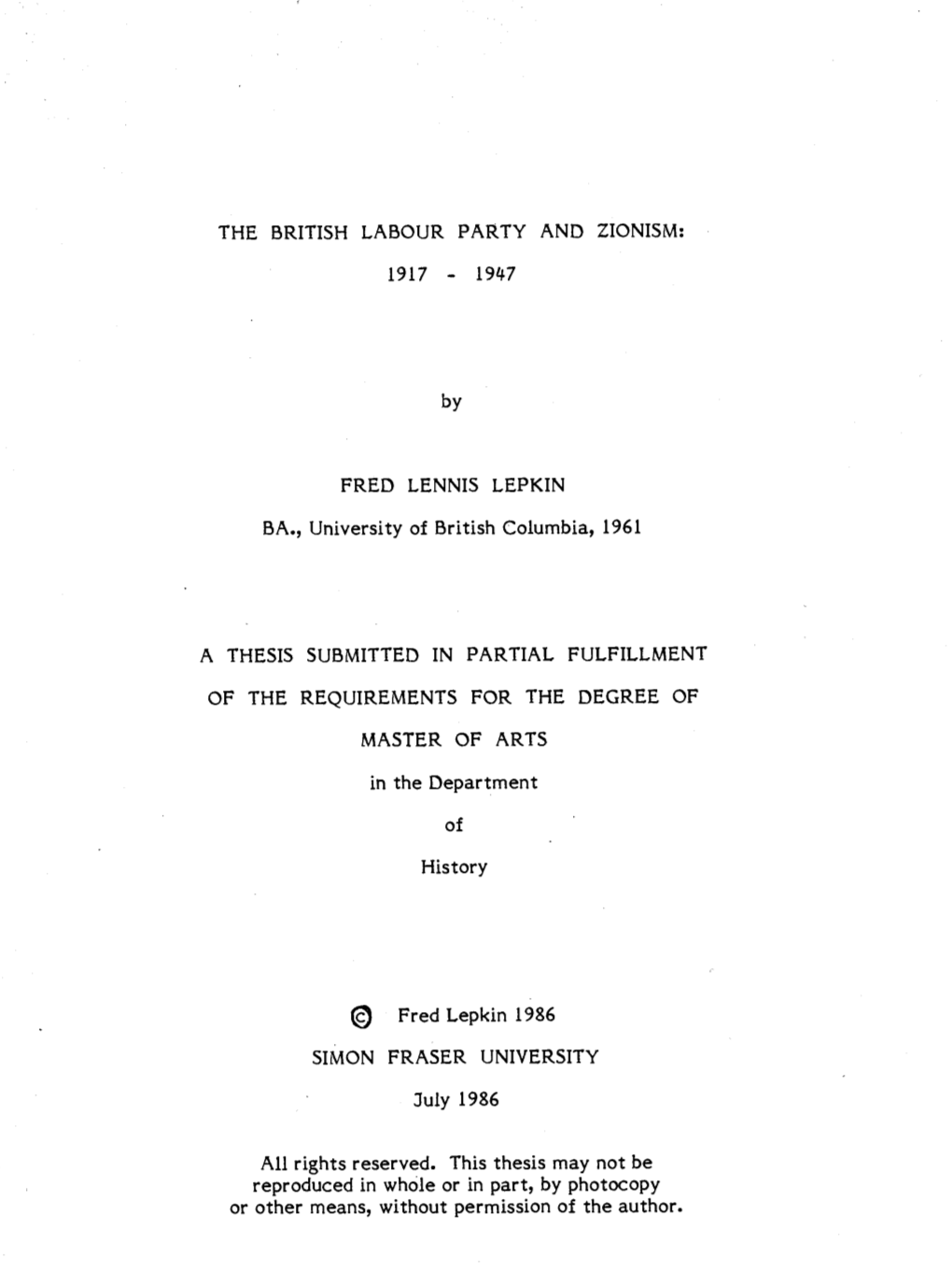 The British Labour Party and Zionism, 1917-1947 / by Fred Lennis Lepkin
