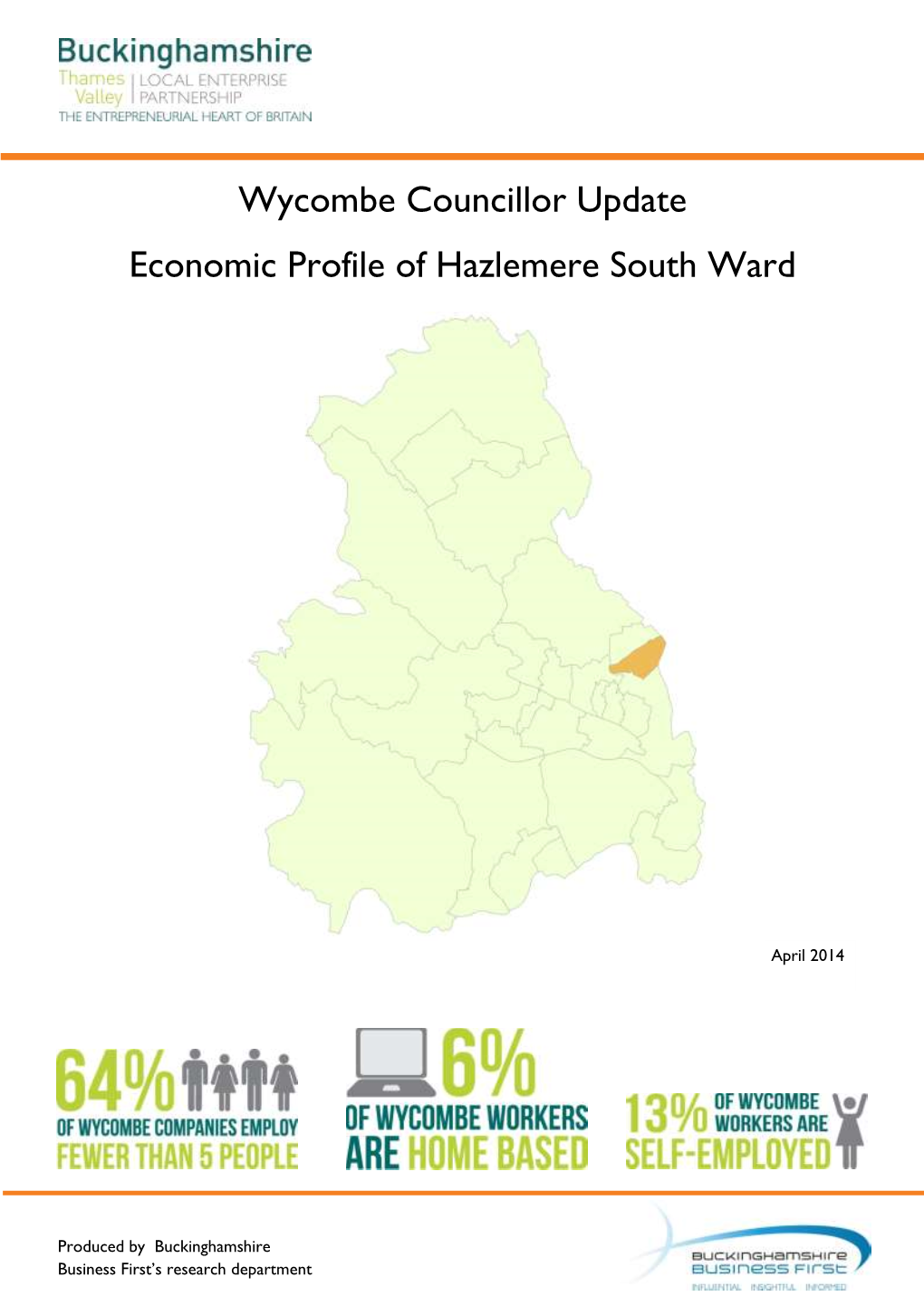 Wycombe Councillor Update Economic Profile of Hazlemere South Ward