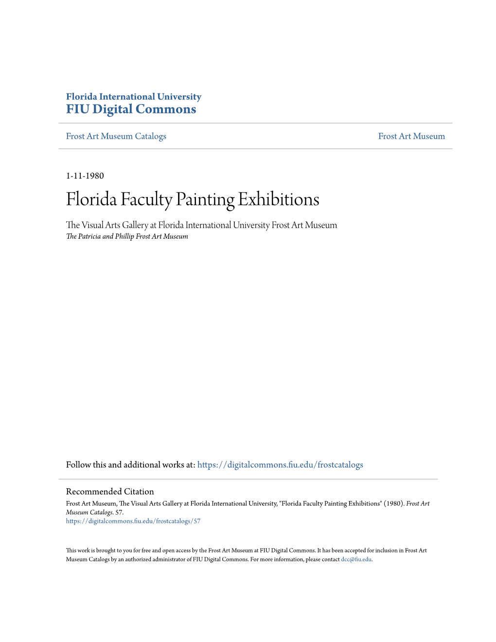 Florida Faculty Painting Exhibitions the Iv Sual Arts Gallery at Florida International University Frost Art Museum the Patricia and Phillip Frost Art Museum