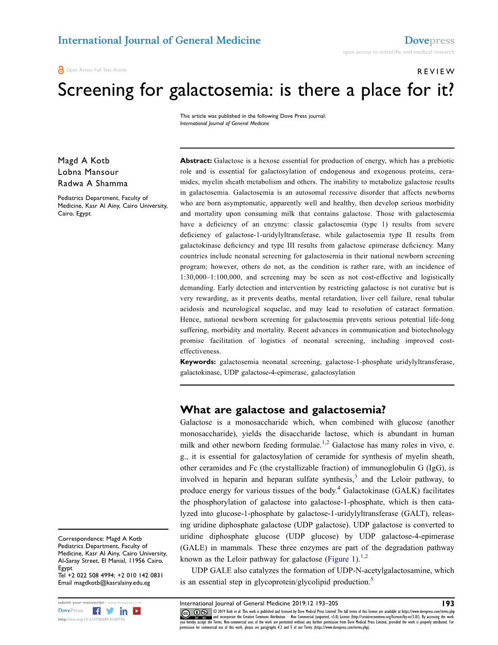 Screening for Galactosemia: Is There a Place for It?