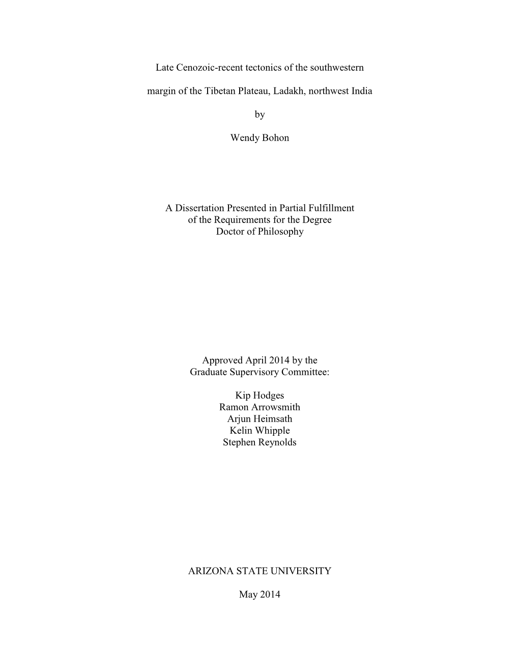 Late Cenozoic-Recent Tectonics of the Southwestern Margin of the Tibetan Plateau, Ladakh, Northwest India