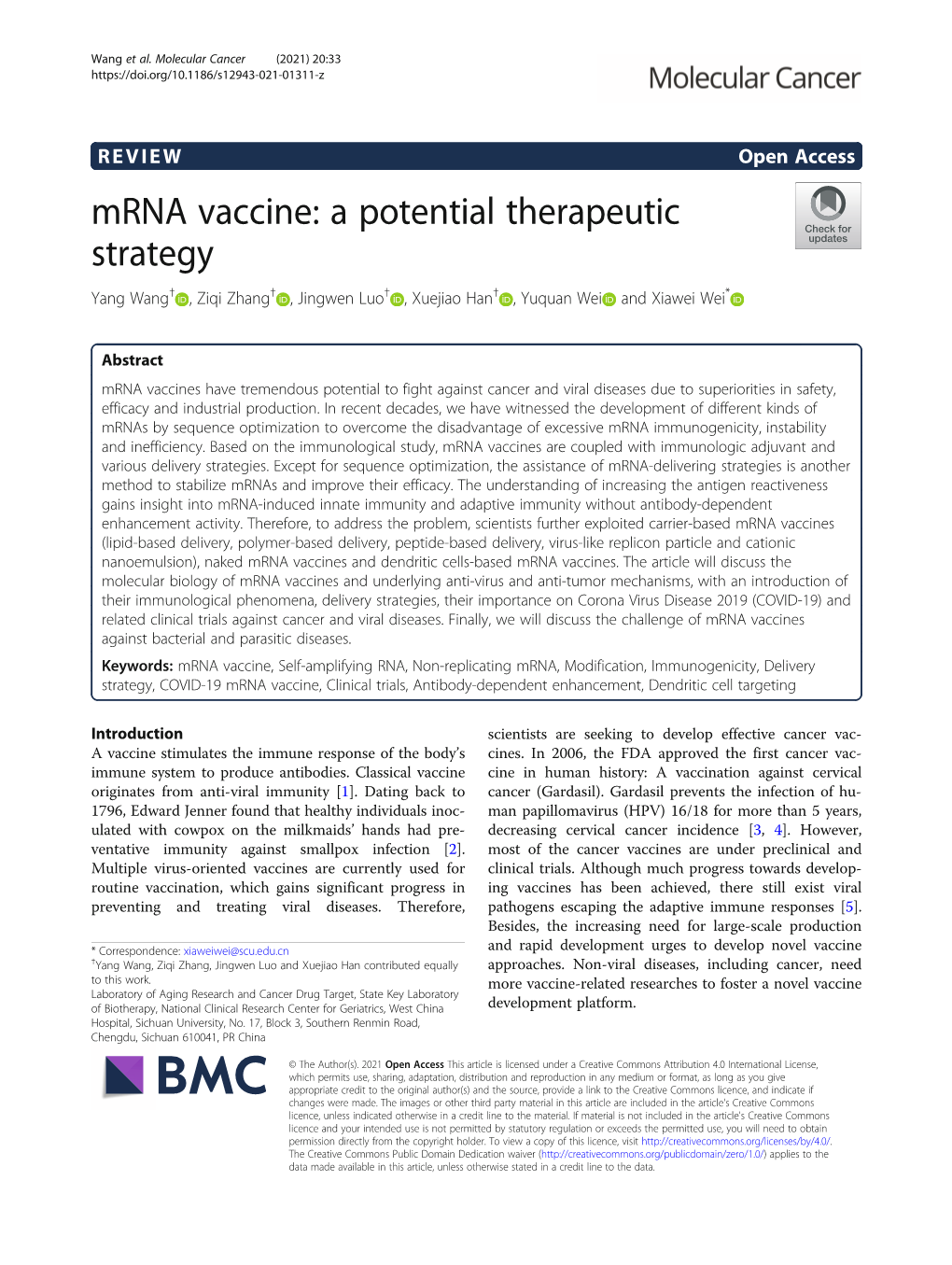 Mrna Vaccine: a Potential Therapeutic Strategy Yang Wang† , Ziqi Zhang† , Jingwen Luo† , Xuejiao Han† , Yuquan Wei and Xiawei Wei*