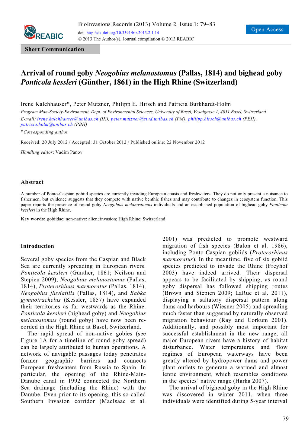 Arrival of Round Goby Neogobius Melanostomus (Pallas, 1814) and Bighead Goby Ponticola Kessleri (Günther, 1861) in the High Rhine (Switzerland)