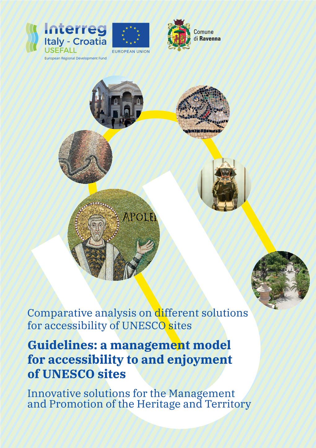 A Management Model for Accessibility to and Enjoyment Of