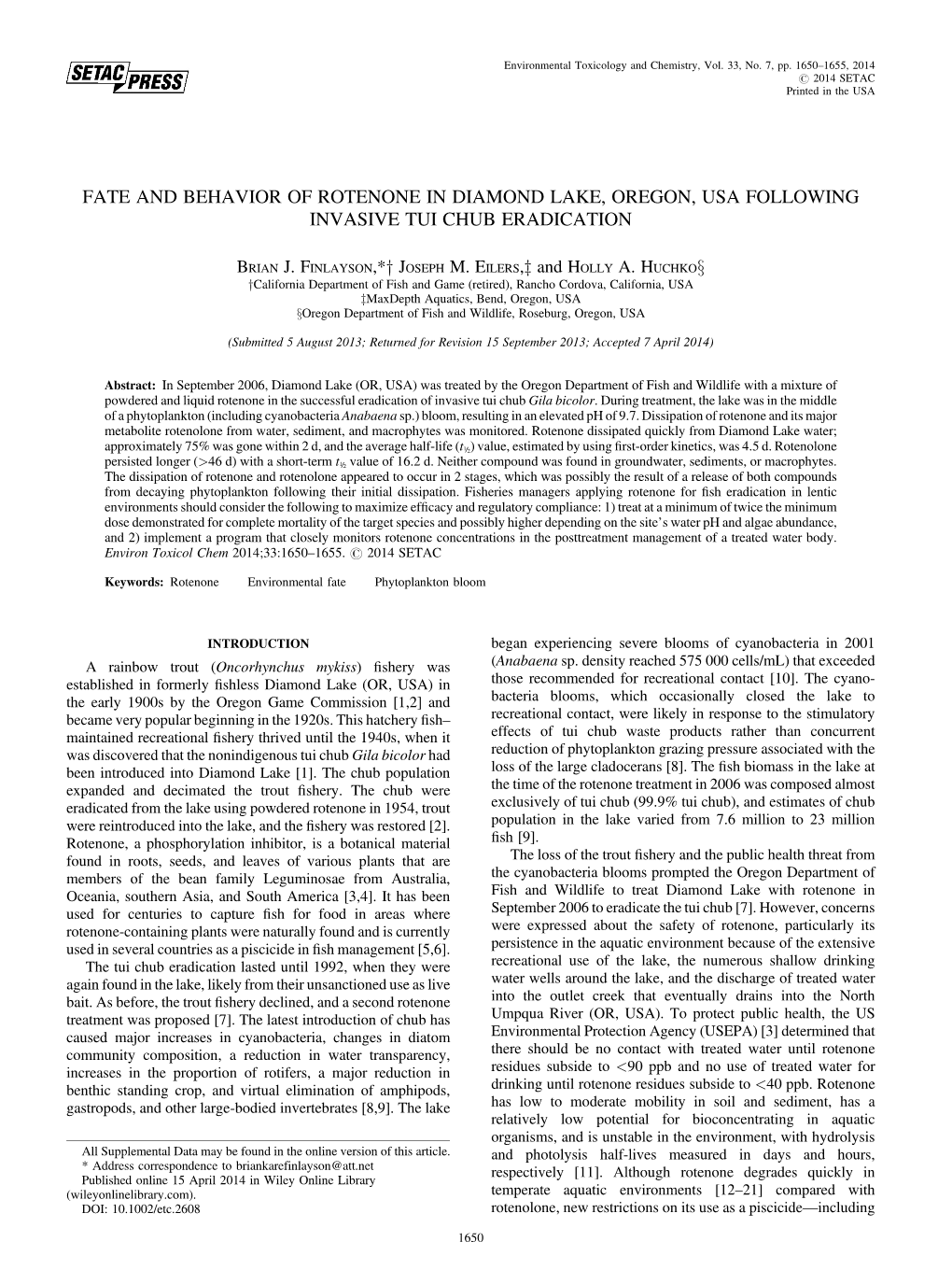 Fate and Behavior of Rotenone in Diamond Lake, Oregon, Usa Following Invasive Tui Chub Eradication