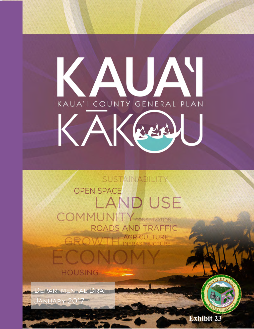 Exhibit 23 Draft County of Kauai General Plan