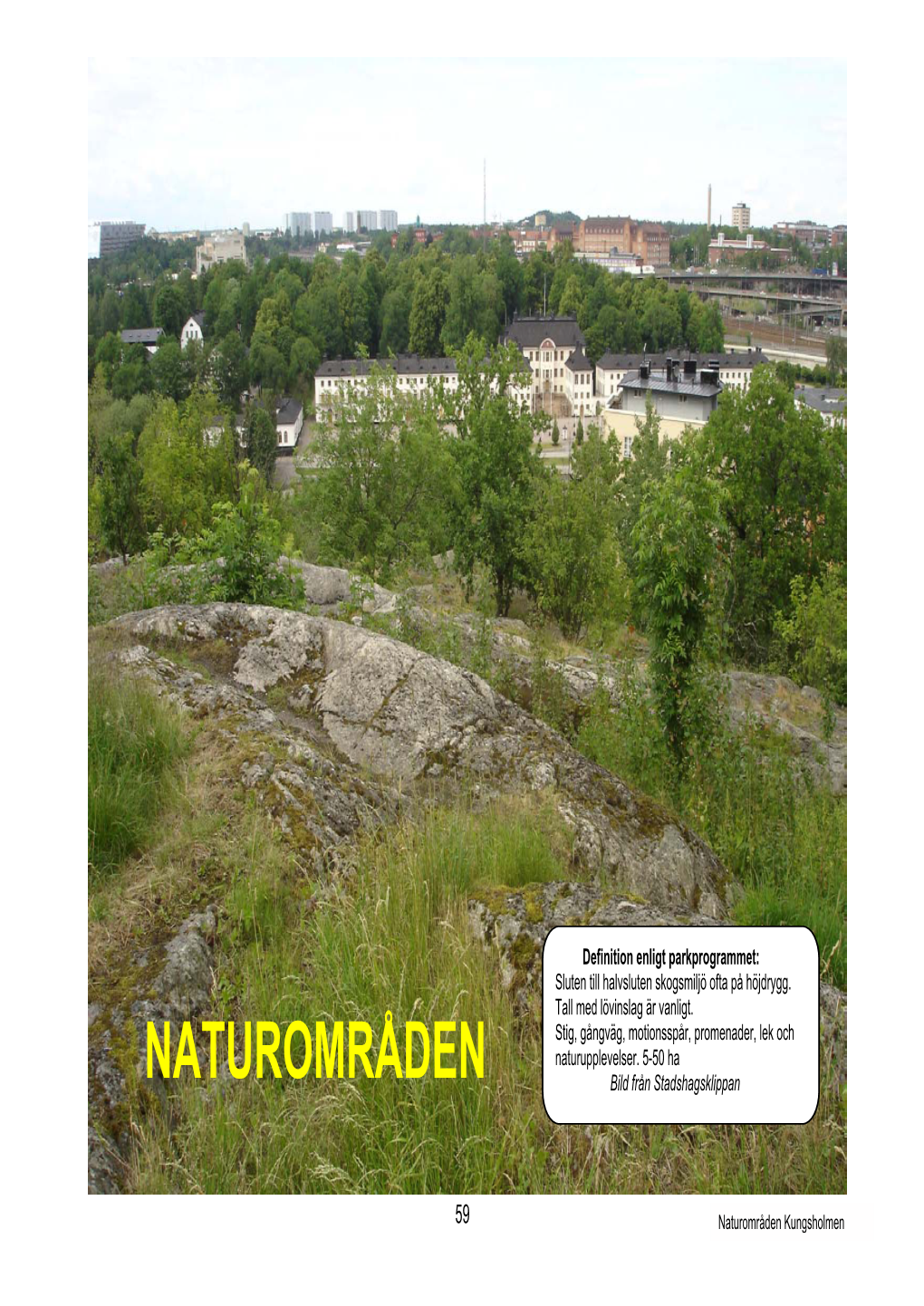 NATUROMRÅDEN Bild Från Stadshagsklippan