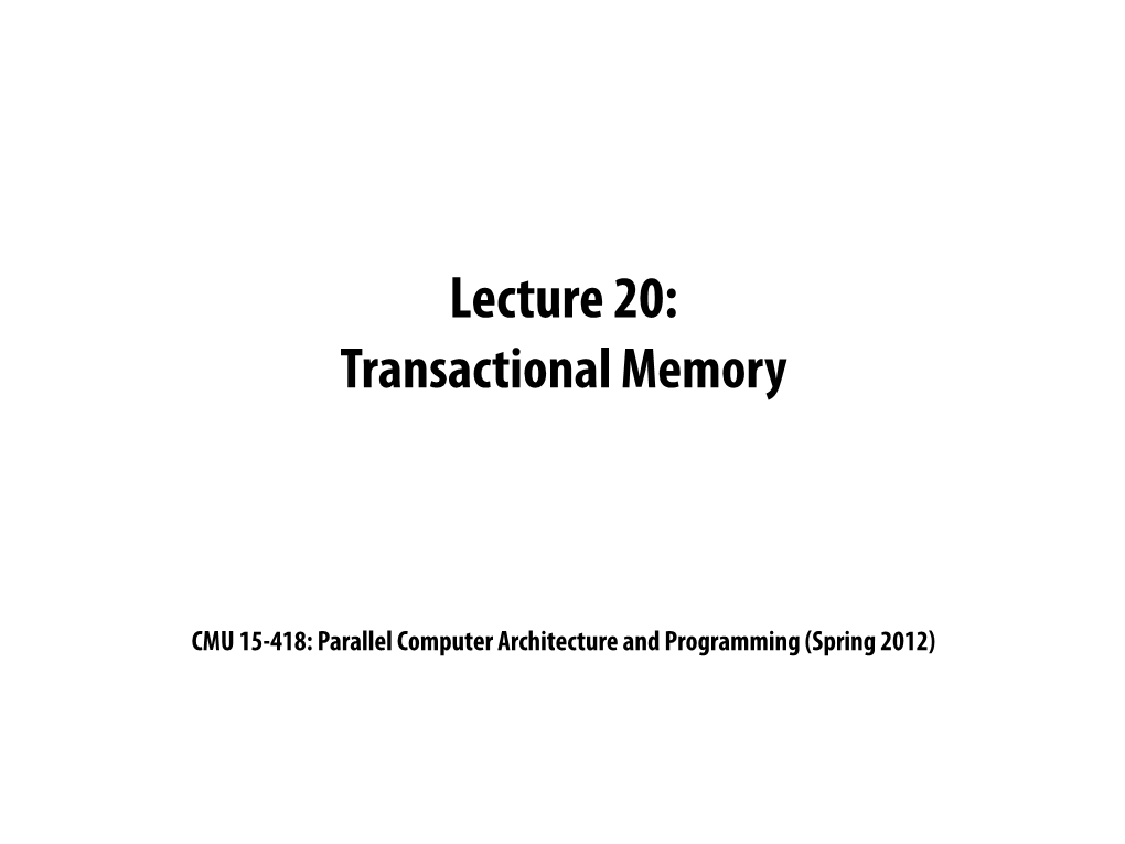 The Case for Hardware Transactional Memory