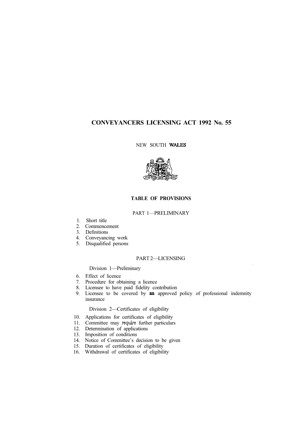 CONVEYANCERS LICENSING ACT 1992 No