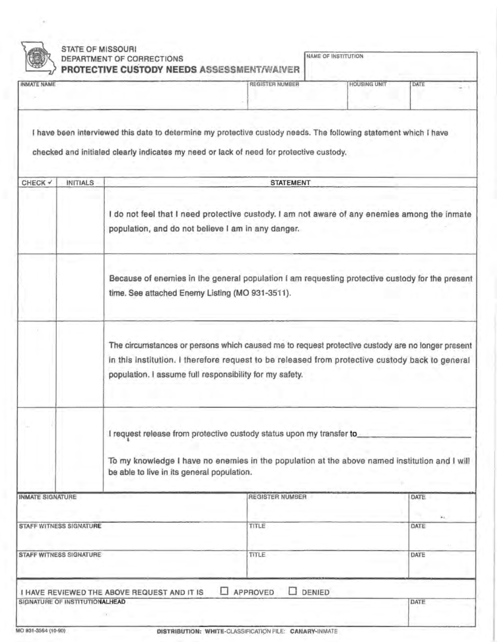 PROTECTIVE CUSTODY NEEDS ASSESSMENT/\L\Fjuvier REGISTER NUMBER HOUSING UNIT DATE INMATE NAME