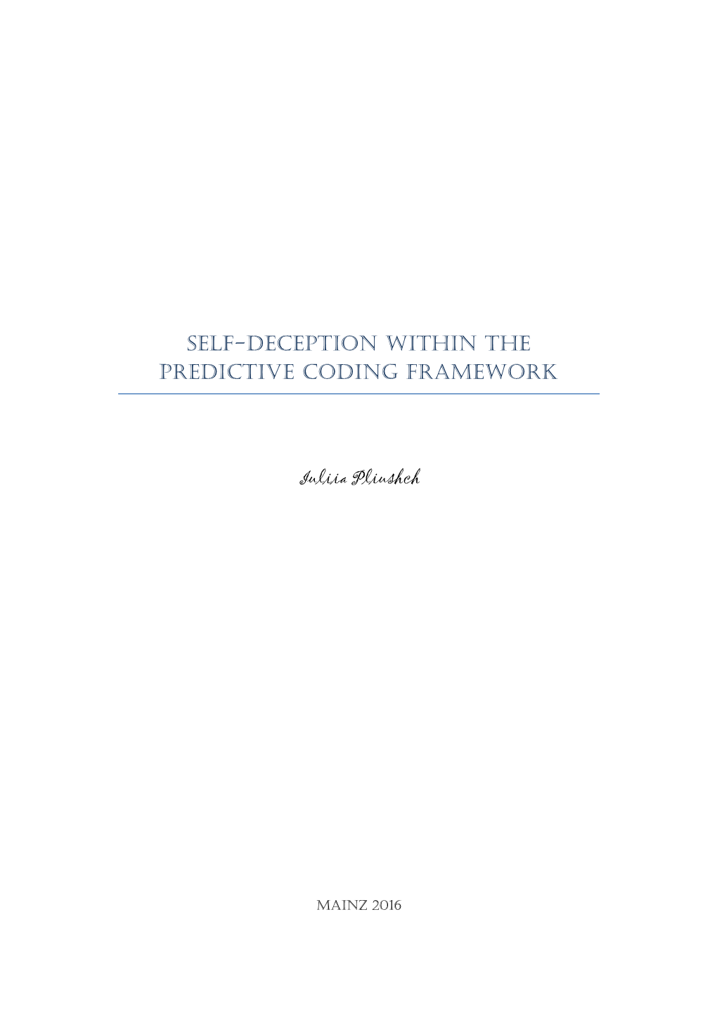 Self-Deception Within the Predictive Coding Framework