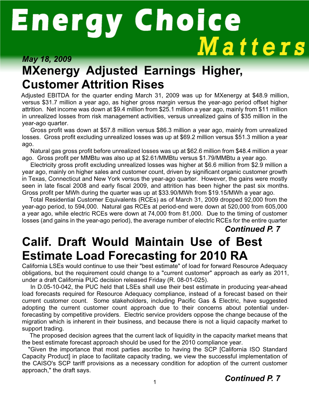 Mxenergy Adjusted Earnings Higher, Customer Attrition Rises Calif