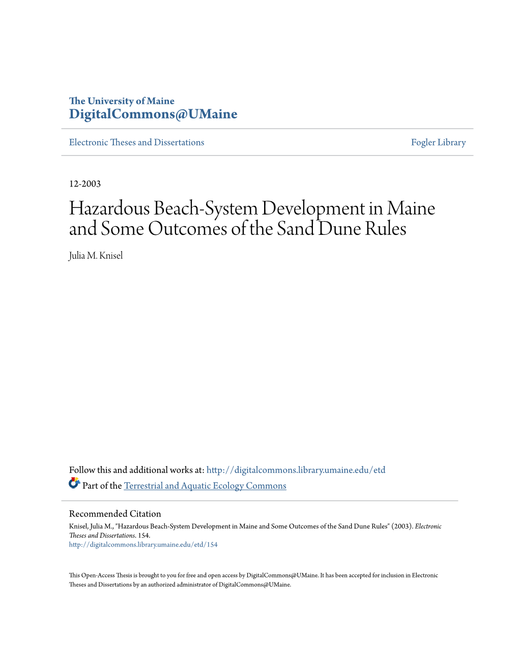Hazardous Beach-System Development in Maine and Some Outcomes of the Sand Dune Rules Julia M