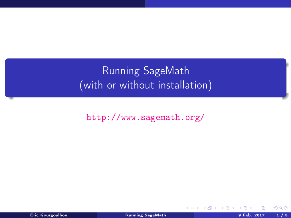 Running Sagemath (With Or Without Installation)
