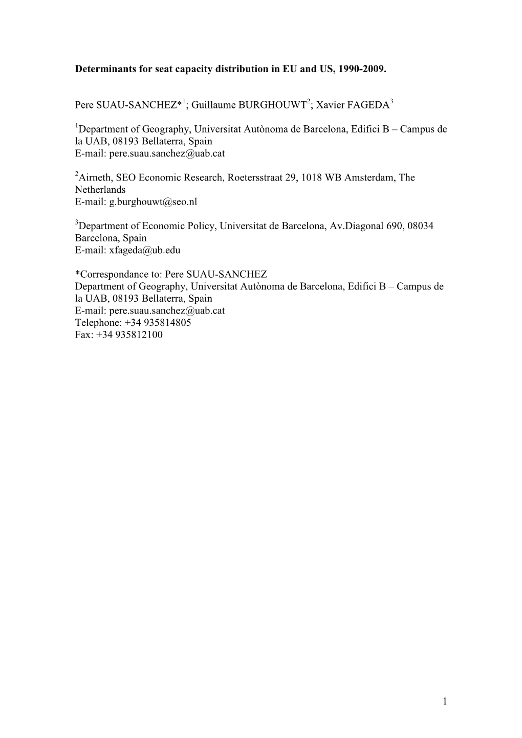 1 Determinants for Seat Capacity Distribution in EU and US, 1990-2009