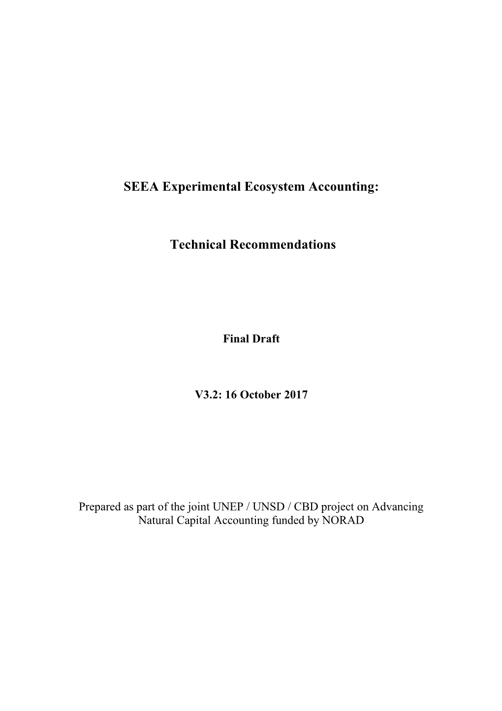 SEEA Experimental Ecosystem Accounting: Technical