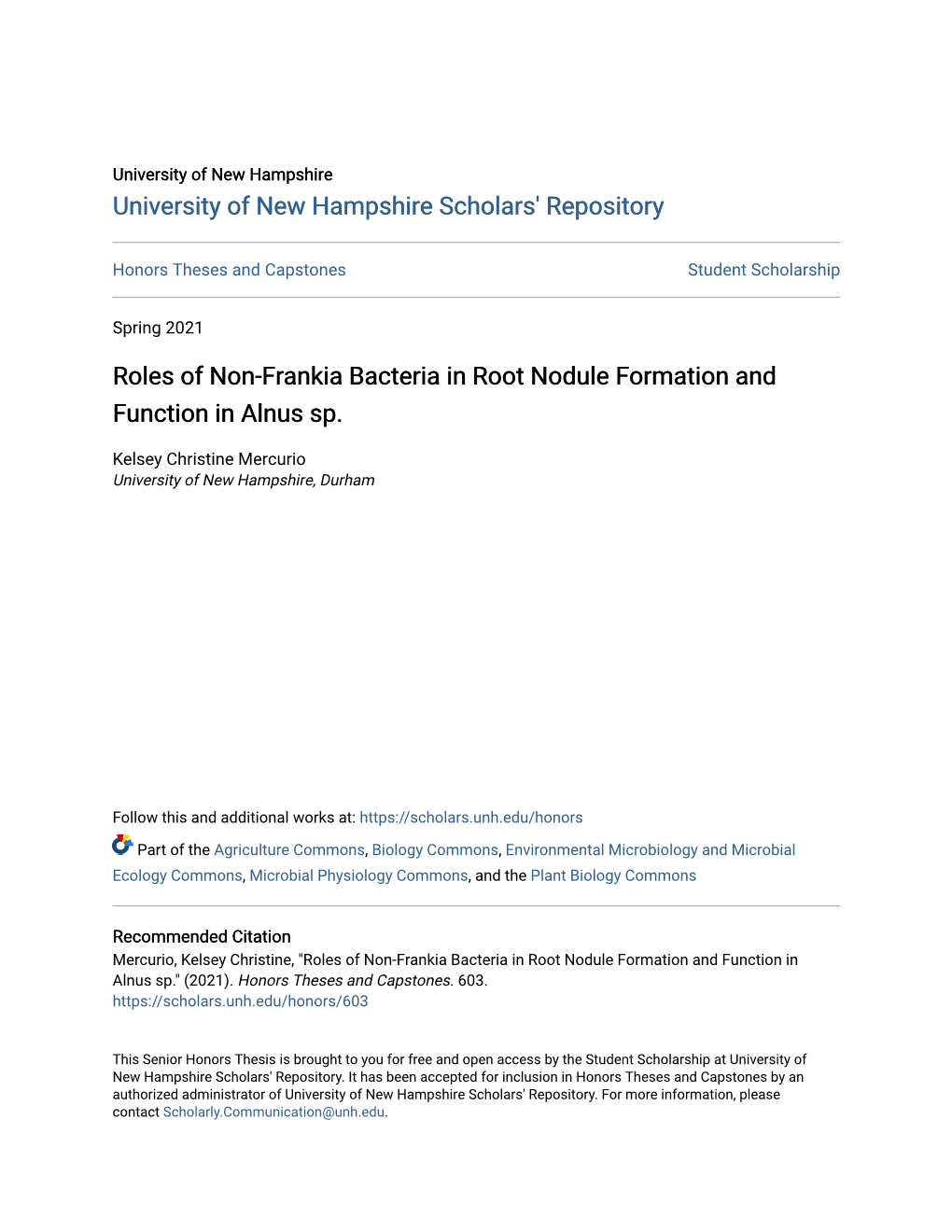 Roles of Non-Frankia Bacteria in Root Nodule Formation and Function in Alnus Sp