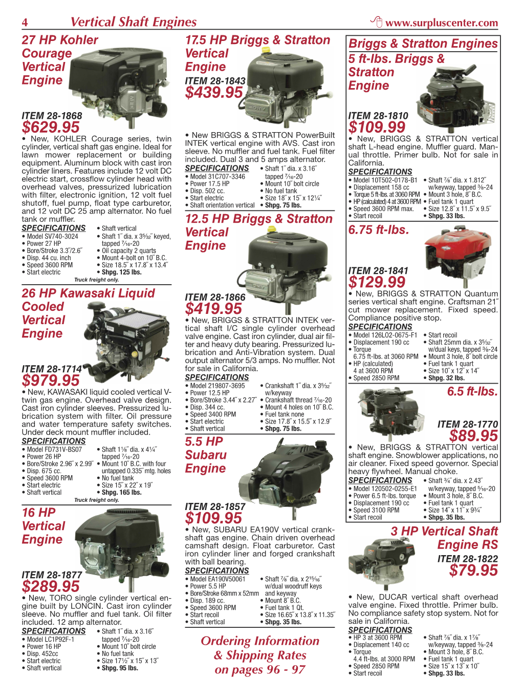 Vertical Shaft Engines 8 27 HP Kohler 17.5 HP Briggs & Stratton Briggs & Stratton Engines Courage Vertical 5 Ft-Lbs