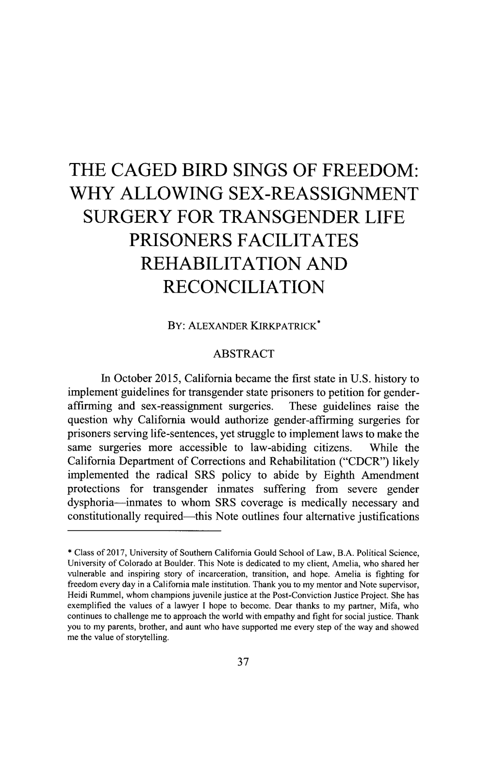 Why Allowing Sex-Reassignment Surgery for Transgender Life Prisoners Facilitates Rehabilitation and Reconciliation
