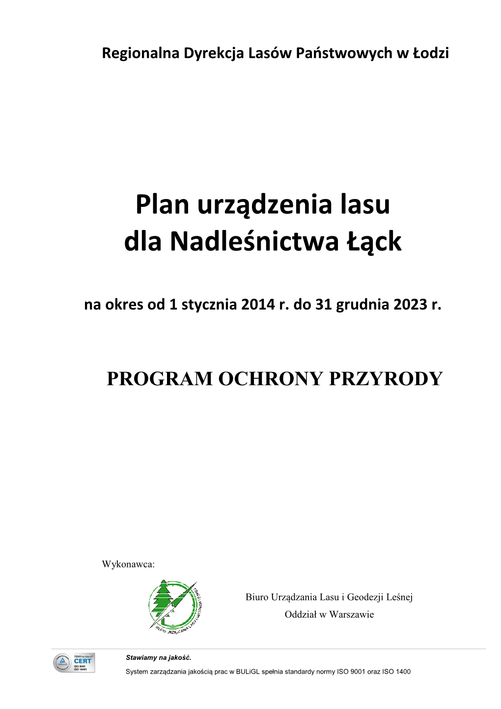 Regionalna Dyrekcja Lasów Państwowych W