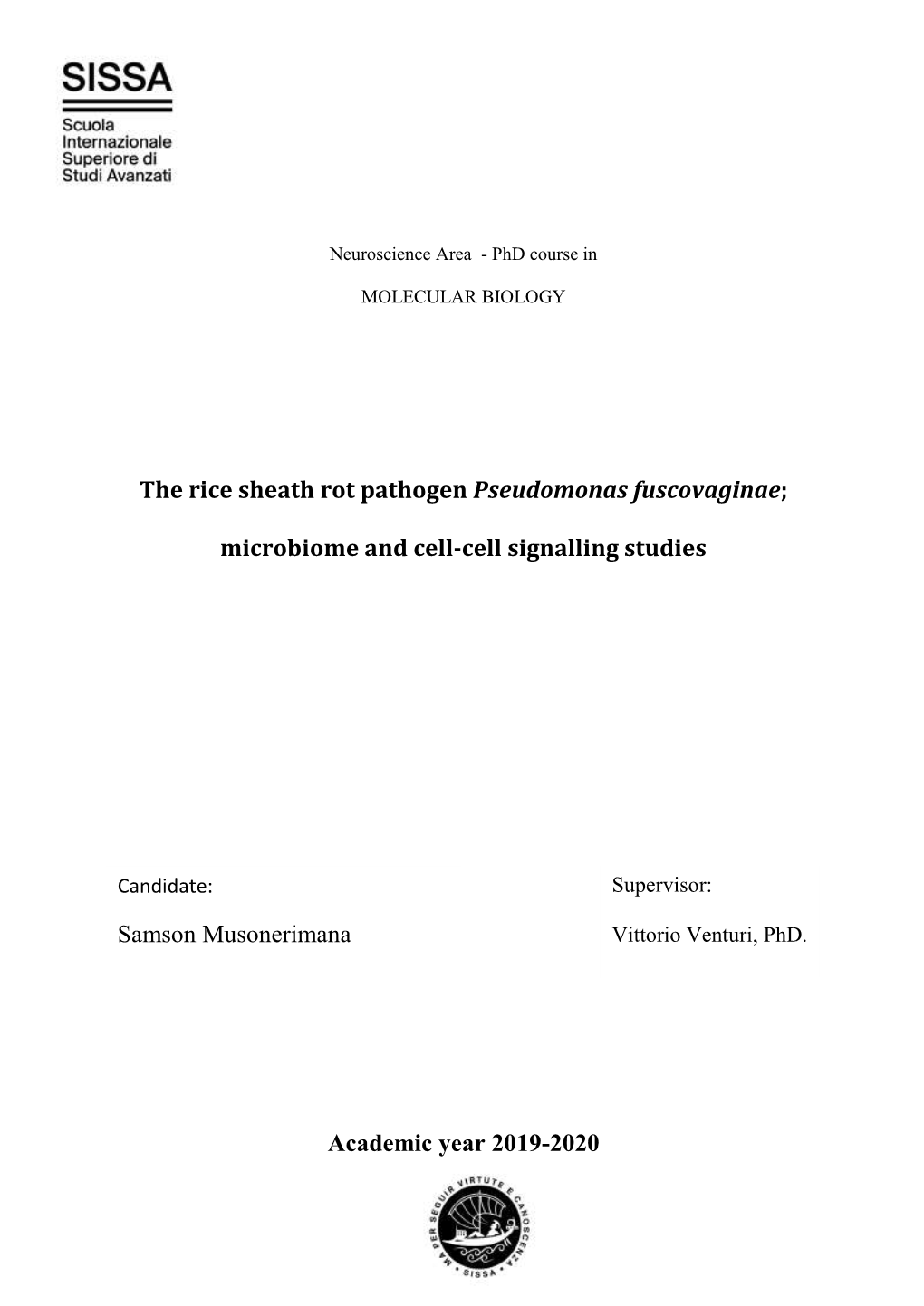 The Rice Sheath Rot Pathogen Pseudomonas Fuscovaginae;