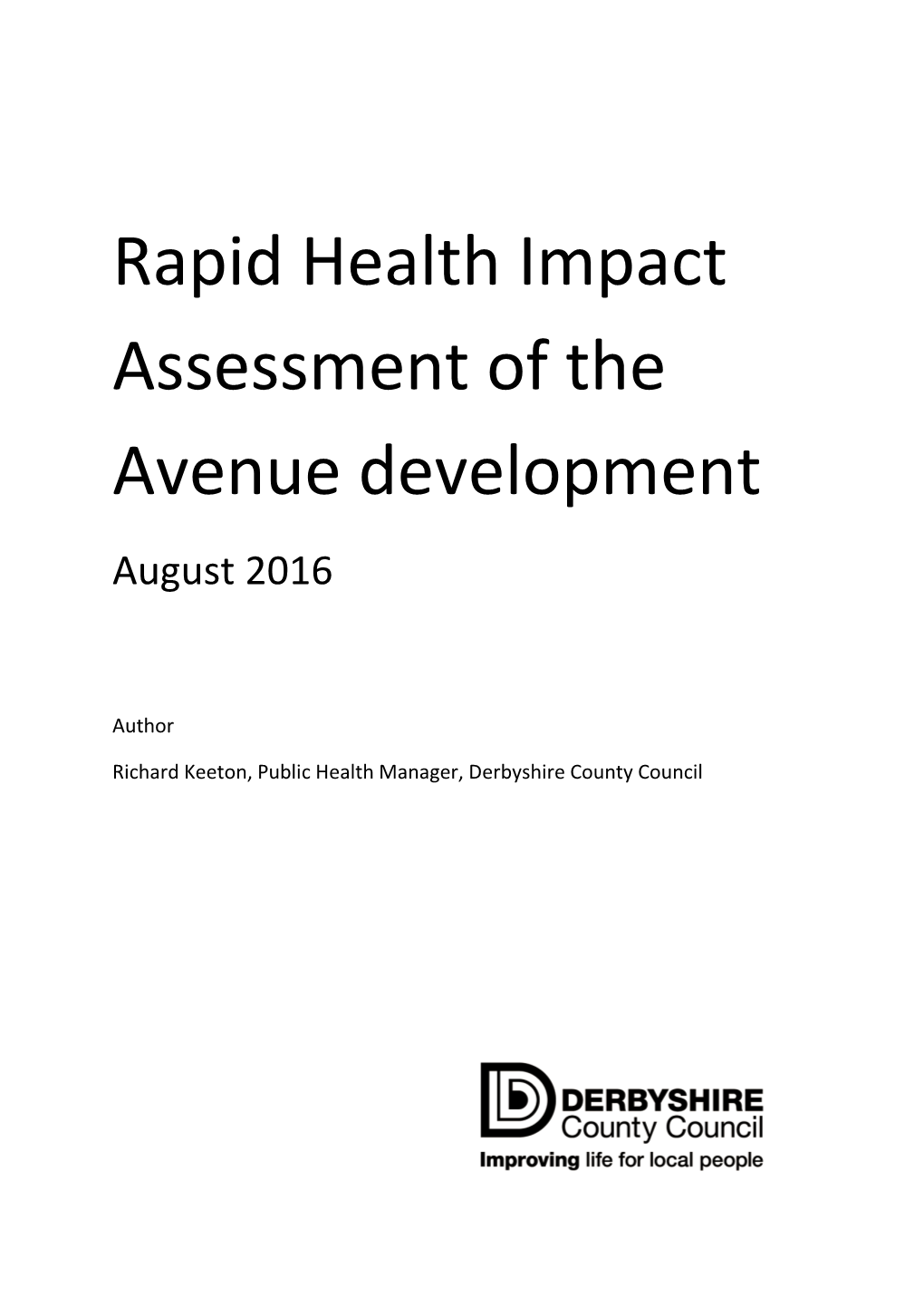 Rapid Health Impact Assessment of the Avenue Development August 2016